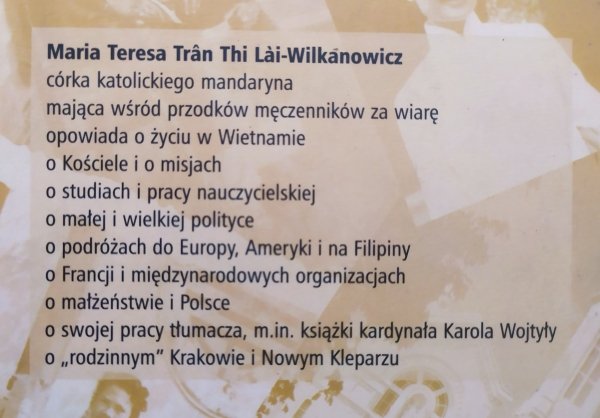 Maria Teresa Tran Thi Lai-Wilkanowicz Z Wietnamu do Polski. Opowieść córki mandaryna