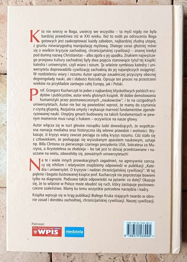 Grzegorz Kucharczyk  Katedra i uniwersytet. O kryzysie i nadziei chrześcijańskiej cywilizacji - okładka