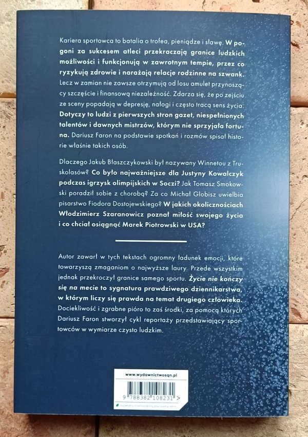 Dariusz Faron - Życie nie kończy się na mecie - okładka