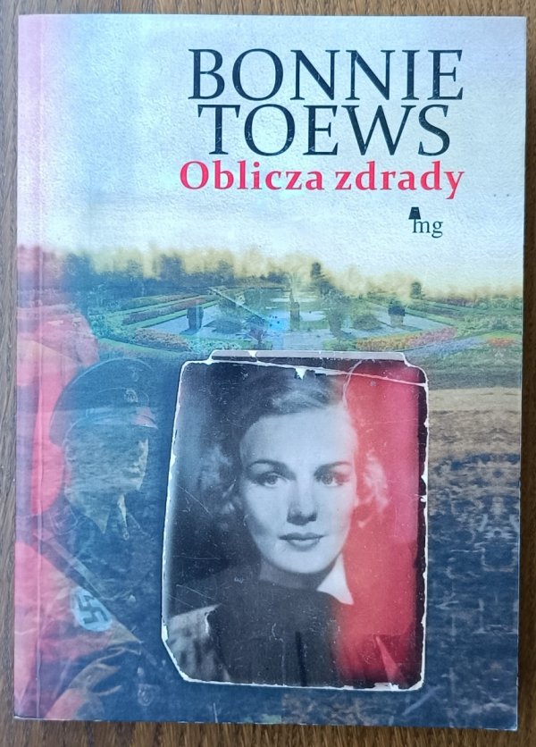 Bonnie Toews • Oblicza zdrady