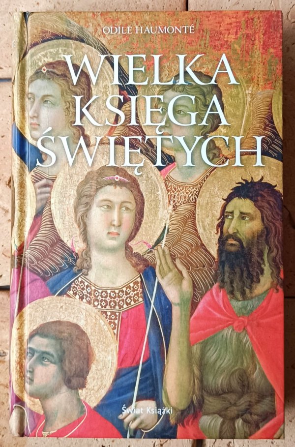 Odile Haumonte Wielka księga świętych - okładka