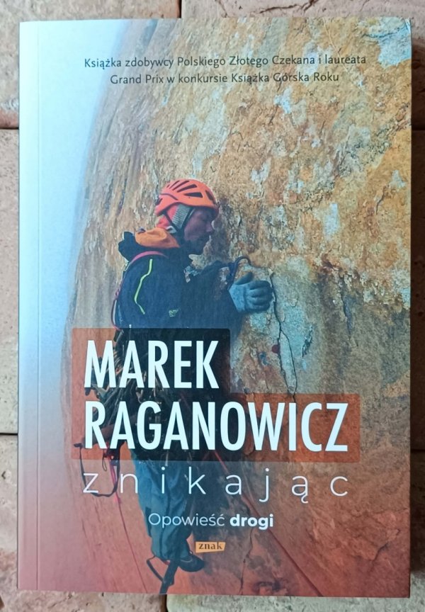 Marek Raganowicz • Znikając | Opowieść drogi - okładka