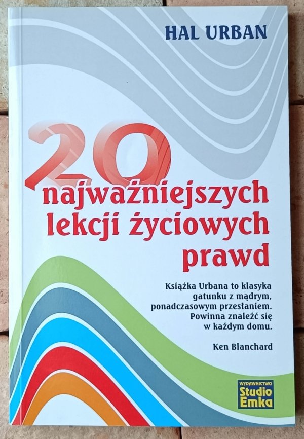 Hal Urban 20 najważniejszych lekcji życiowych prawd - okładka