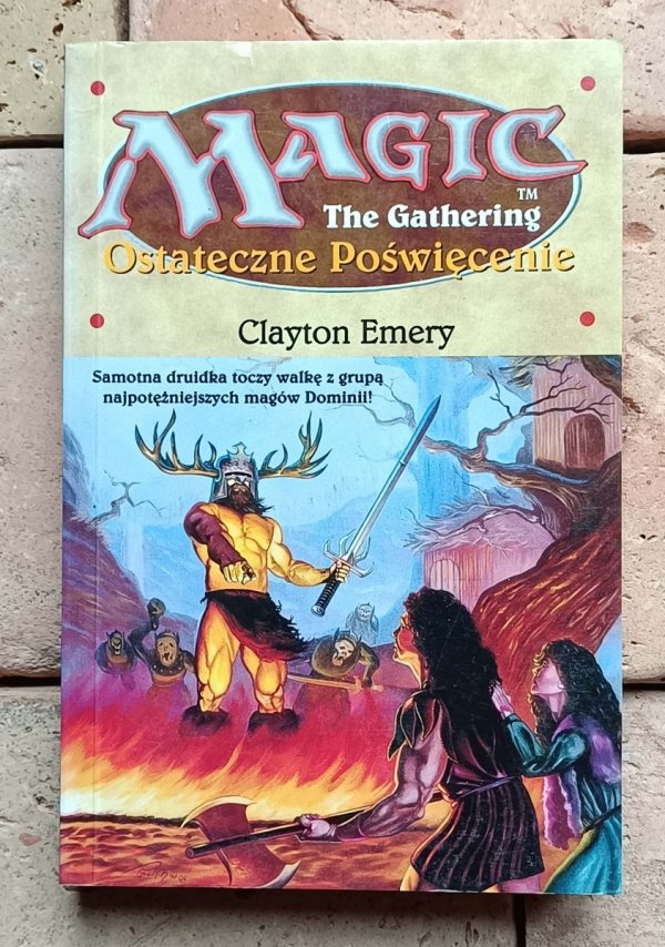 Clayton Emery - Ostateczne Poświęcenie | Magic the Gathering