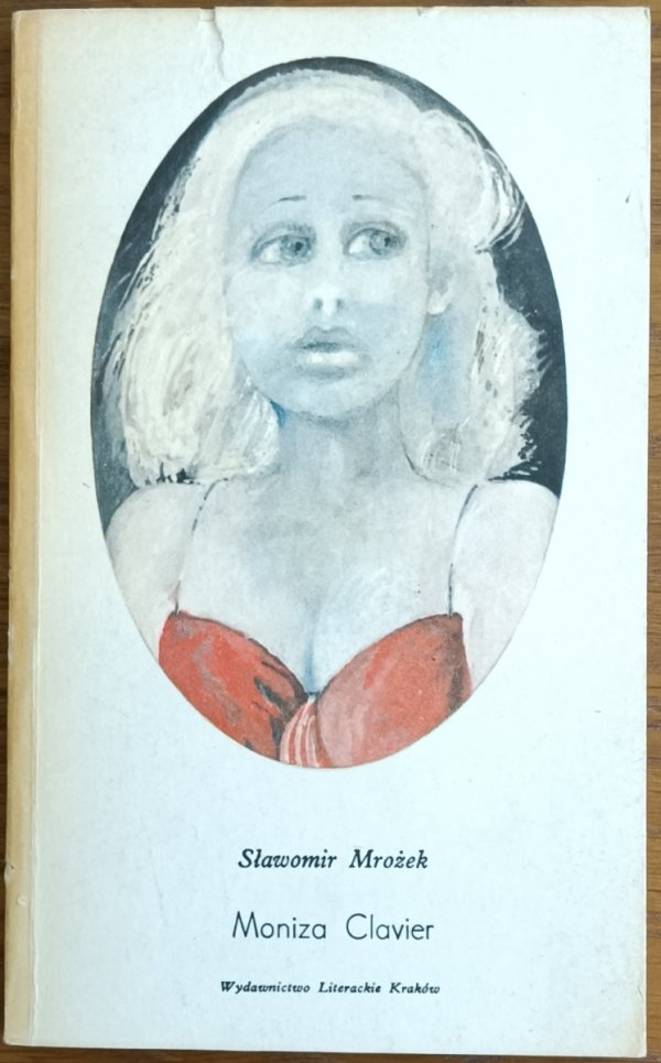 Sławomir Mrożek • Moniza Clavier