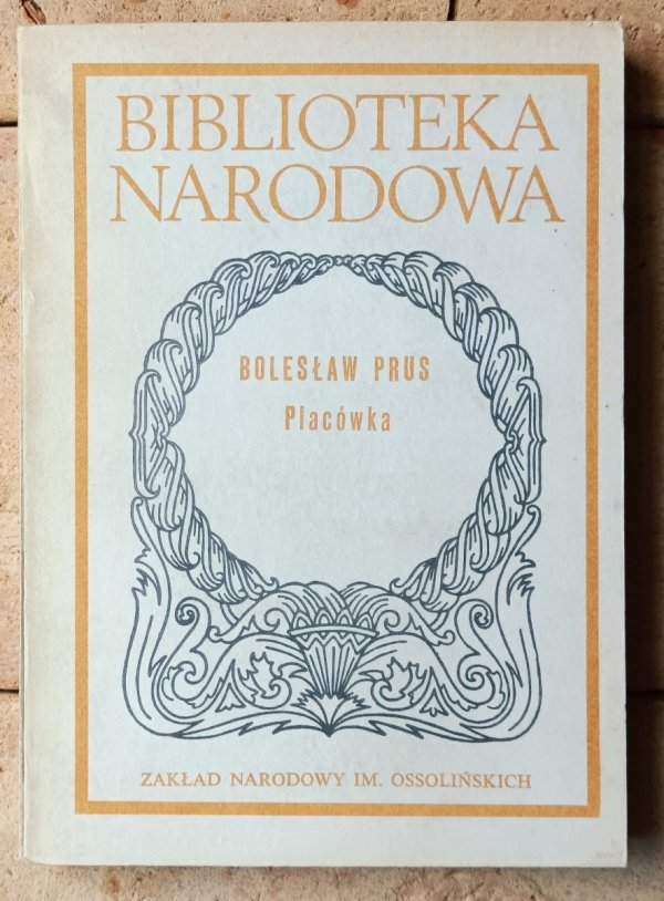 Bolesław Prus Placówka - okładka