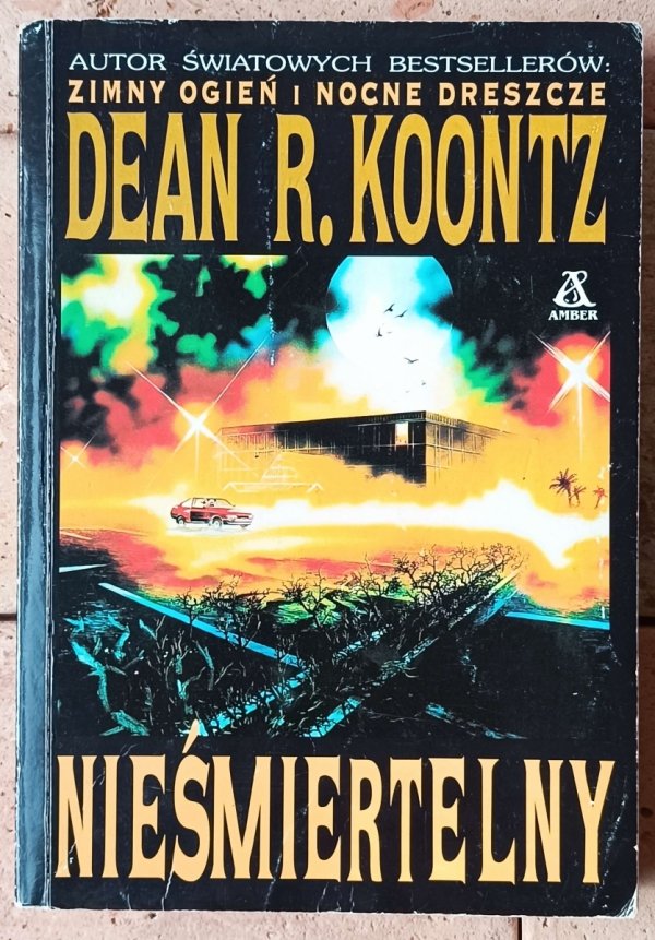 Dean Koontz - Nieśmiertelny - okładka