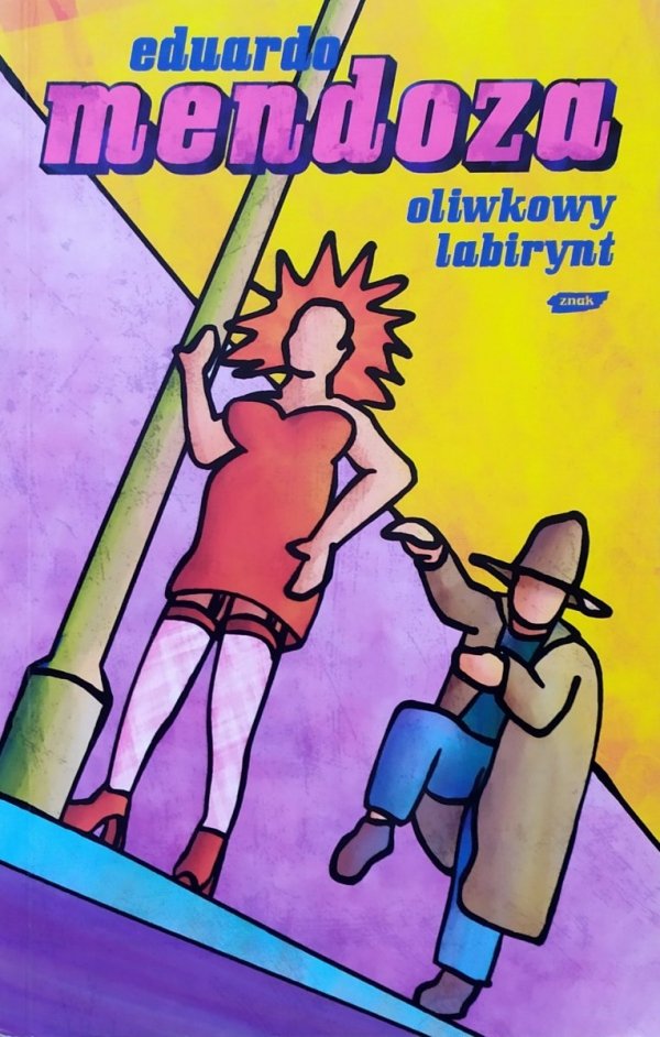 Eduardo Mendoza Oliwkowy labirynt