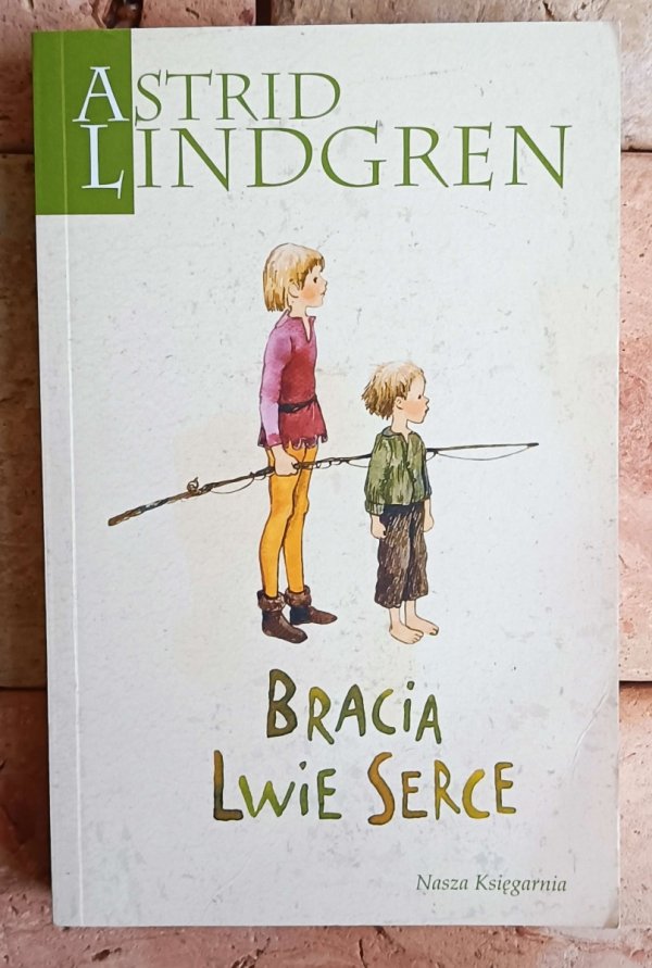 Astrid Lindgren x5 Bracia Lwie Serce - Pontus i pies Toker - Rasmus i inne
