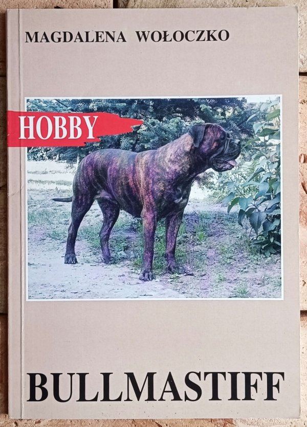 Magdalena Wołoczko  Bullmastiff - okładka