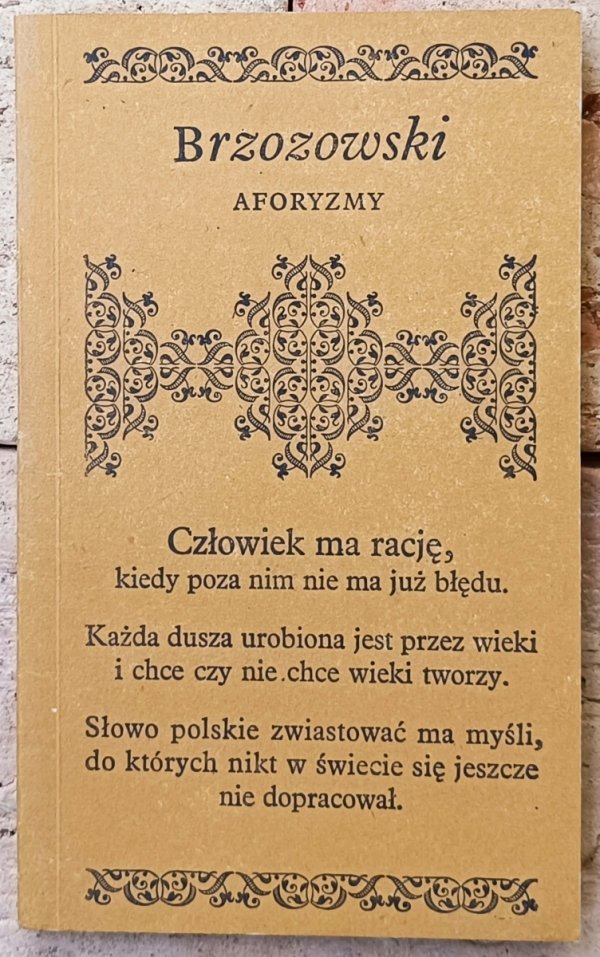 Stanisław Brzozowski • Aforyzmy
