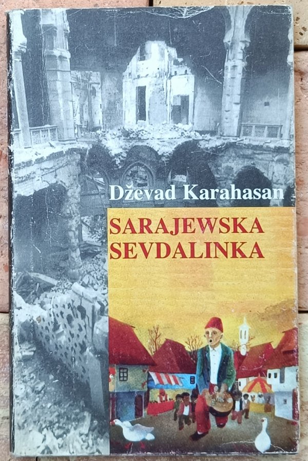 Dževad Karahasan Sarajewska sevdalinka