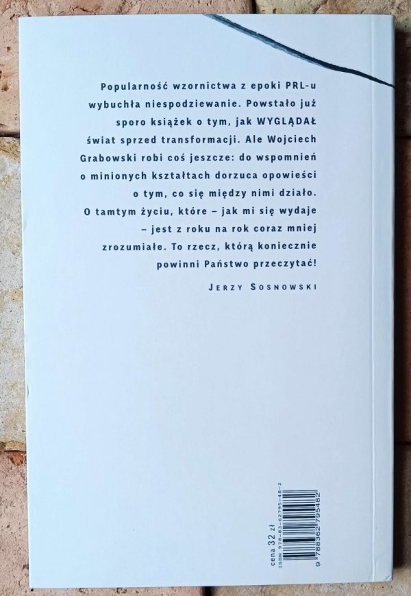 Wojciech Grabowski • Dizajn tamtych czasów - okładka
