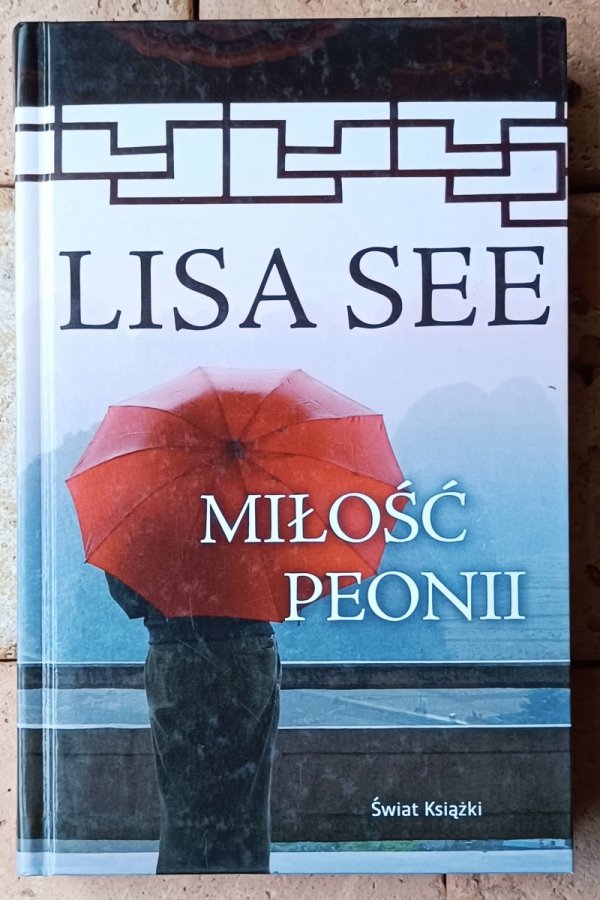 Lisa See x6 • Marzenia Joy - Na Złotej Górze - Chińskie lalki i inne