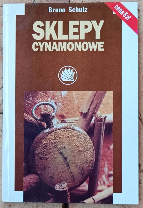 Bruno Schulz • Sklepy cynamonowe