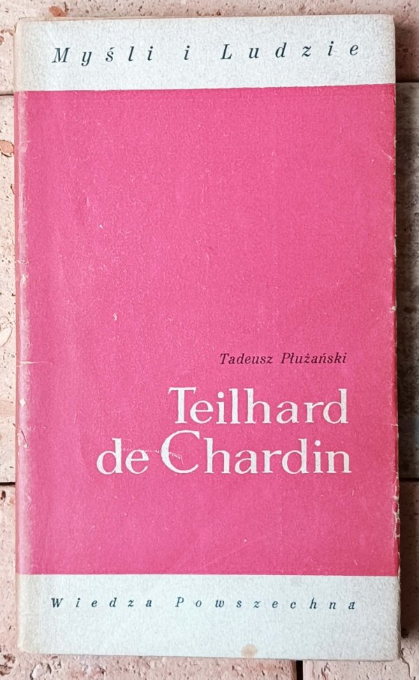 Tadeusz Płużański • Teilhard de Chardin  - okładka