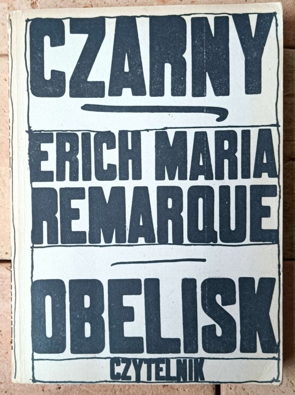 Erich Maria Remarque Czarny obelisk - okładka