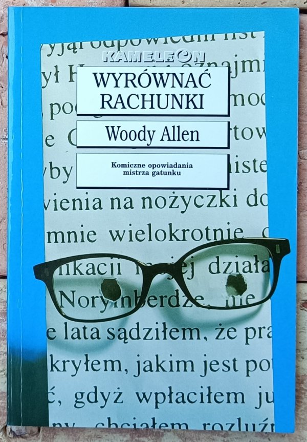 Woody Allen Wyrównać rachunki