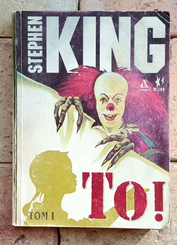 Stephen King - To | It | 3 tomy