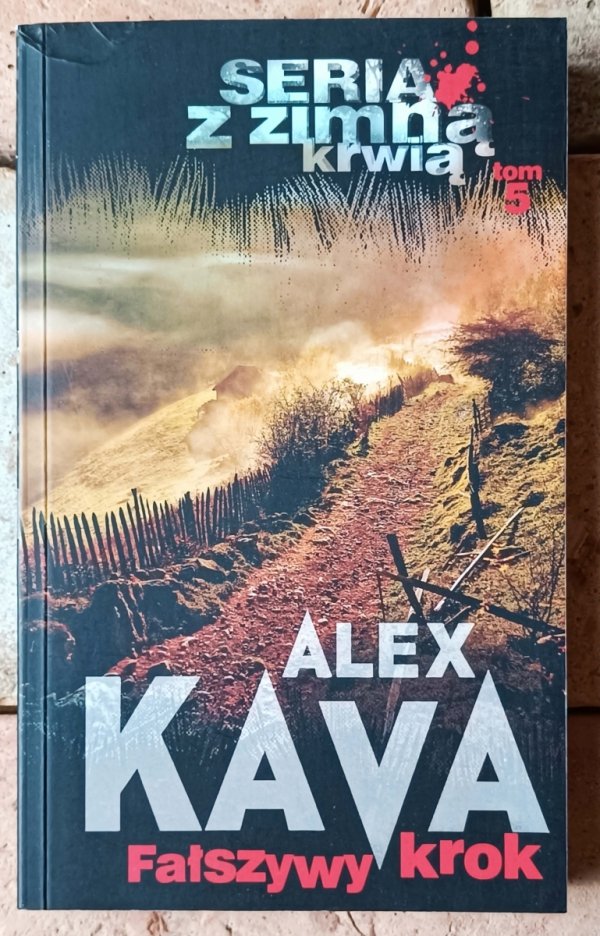 Alex Kava Fałszywy krok - okładka