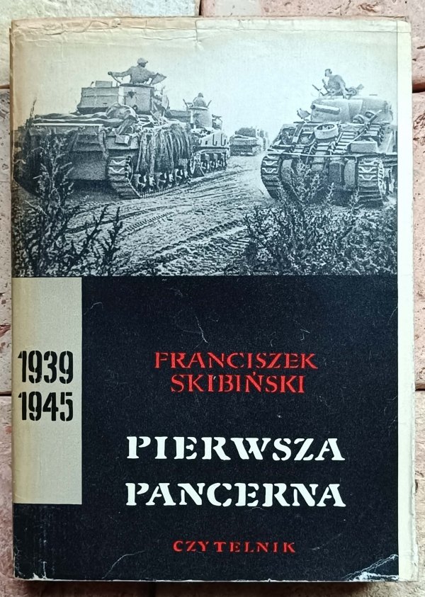 Franciszek Skibiński - Pierwsza Pancerna