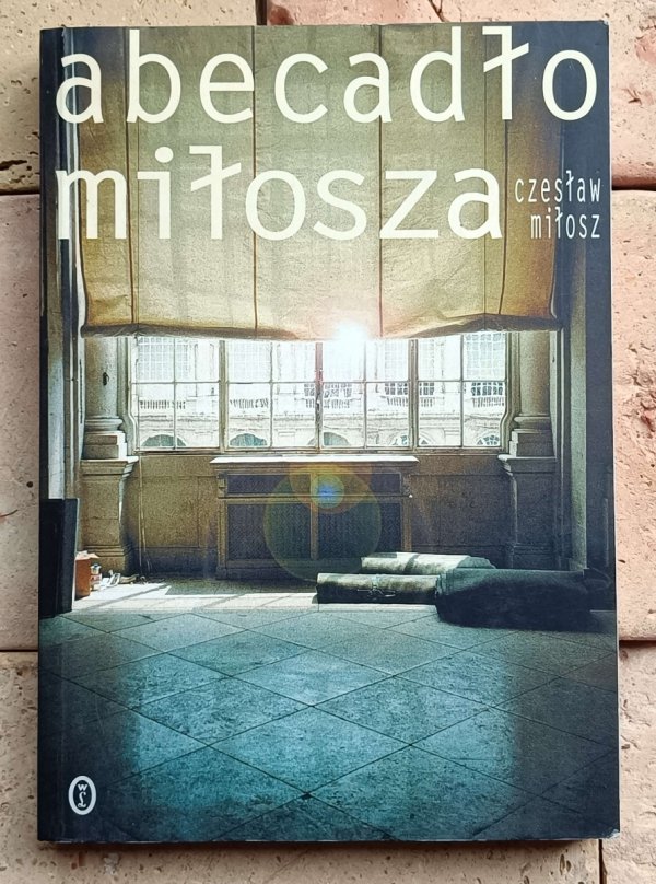 Czesław Miłosz - Abecadło Miłosza