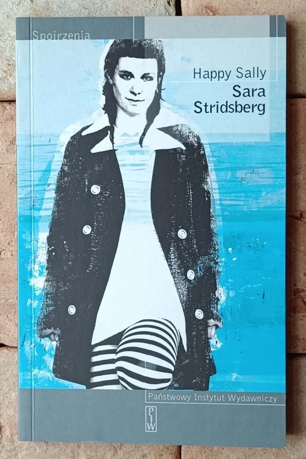 Sara Stridsberg Happy Sally - okładka