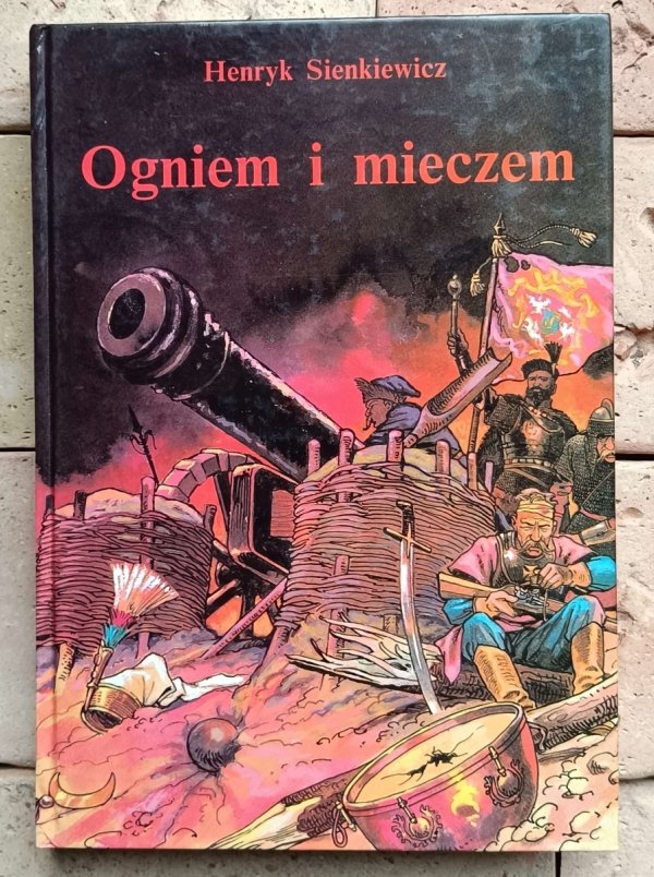 Henryk Sienkiewicz - Trylogia | komplet | wydanie ilustrowane