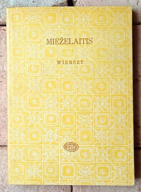 Eduardas Miezelaitis • Wiersze - okładka