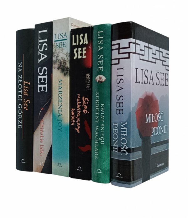 Lisa See x6 Na Złotej Górze - Chińskie lalki - Miłość Peonii i 3 inne