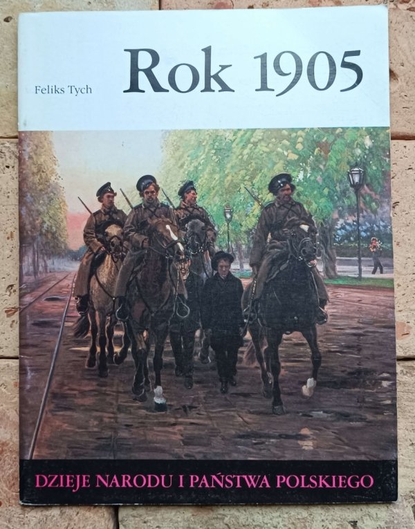 Feliks Tych - Rok 1905 [III-54]