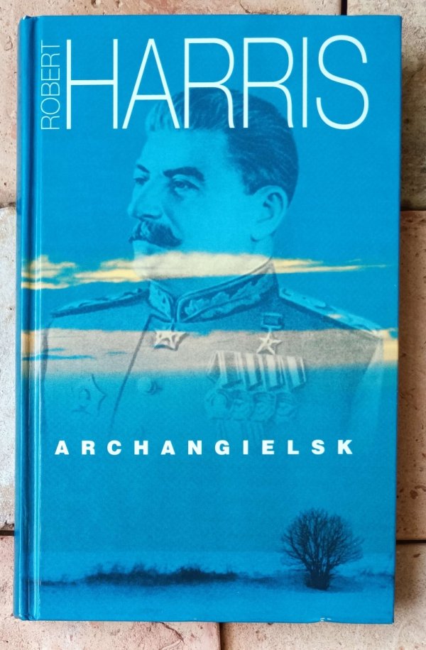 Robert Harris  Archangielsk - okładka