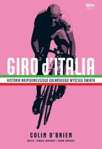 Giro ditalia historia najpiękniejszego kolarskiego wyścigu świata