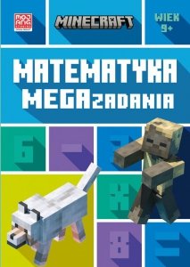 Matematyka. Megazadania. Minecraft 9+