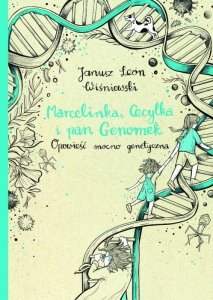 Marcelinka, Cecylka i pan Genomek