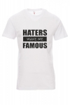 Koszulka biała - znakowanie - HATERS MAKE ME FAMOUS