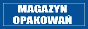 Znak informacyjny - Magazyn Opakowań