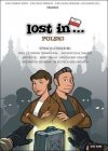 Lost in... Polski. Interaktywna nauka języka polskiego z komentarzem angielskim i niemieckim