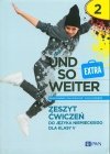 und so weiter EXTRA 2 Zeszyt ćwiczeń do języka niemieckiego dla klasy 5