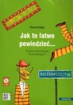 Jak to łatwo powiedzieć... Ćwiczenia komunikacyjne dla początkujących A1, A2 (wersja polska) z nagraniami EBOOK