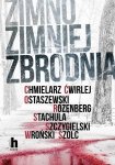 Zimno zimniej zbrodnia