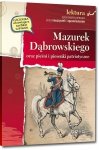 Mazurek Dąbrowskiego oraz pieśni i piosenki patriotyczne