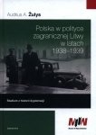 Polska w polityce zagranicznej Litwy w latach 1938-1939