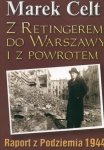 Z Retingerem do Warszawy i z powrotem