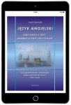 Język angielski. Ćwiczenia i testy gramatyczno-leksykalne dla maturzystów, studentów, kandydatów na studia i nie tylko (EBOOK PDF)