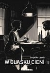 W blasku cieni