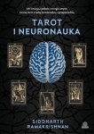 Tarot i neuronauka. Jak intuicja, symbole i energia umysłu tworzą most między świadomością a przepowiednią