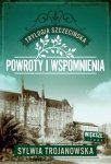 Powroty i wspomnienia. Trylogia szczecińska. Tom 3 (Duże Litery)