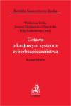 Ustawa o krajowym systemie cyberbezpieczeństwa. Komentarz