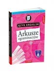 Arkusze egzaminacyjne. Język angielski. Szkoła podstawowa. Klasa 8. Wydanie 2024